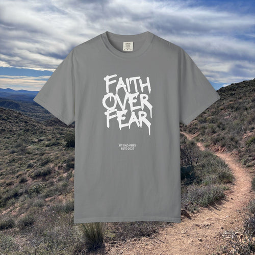 Faith Over Fear Short Sleeve Tee