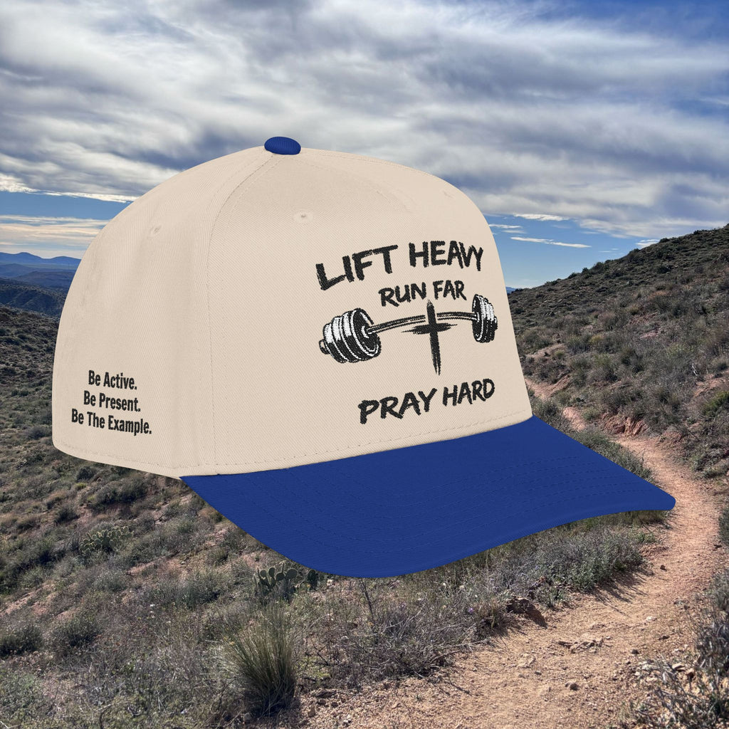 Lift Heavy, Run Far, Pray Hard Two-Tone Cap